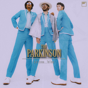 收聽The Parkinson的ฉันรักเธอ...ใช่ไหม歌詞歌曲