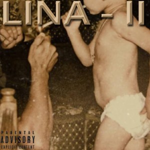 Rest的专辑LINA - II (Explicit)