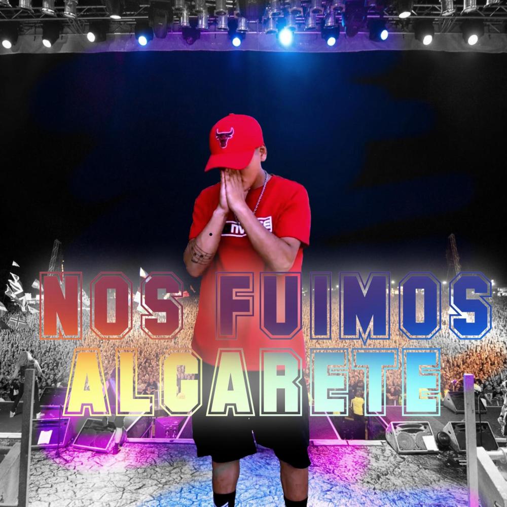 Nos Fuimos Algarete (Explicit)