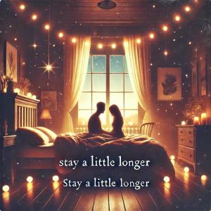 อัลบัม Stay A Little Longer ศิลปิน Ler