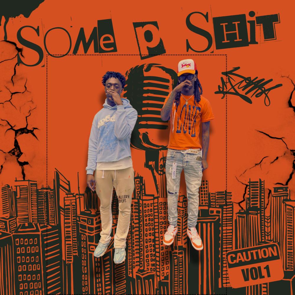 Some P Shit (feat. DollaBill & Quasoslimey) (Explicit)