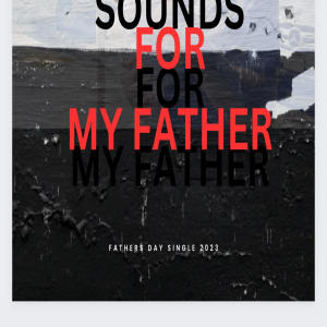 Album Sounds for my father from DZA