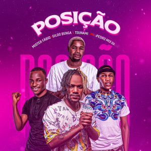 Listen to Posição song with lyrics from Mister Fábio