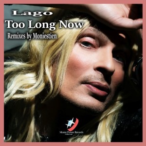 Lago的专辑Too Long Now