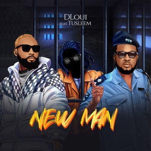 收聽Dloui的New Man歌詞歌曲