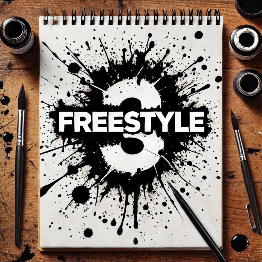 Freestyle 3 (Explicit)