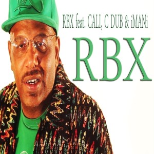 Listen to Cali Way (Explicit) song with lyrics from RBX