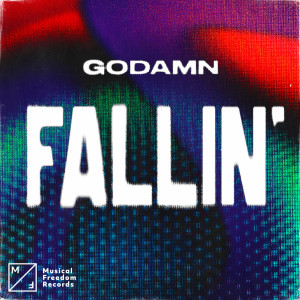 Godamn的專輯Fallin'