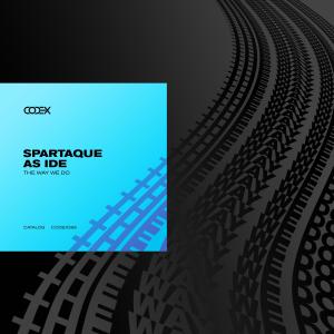 Spartaque的專輯The Way We Do