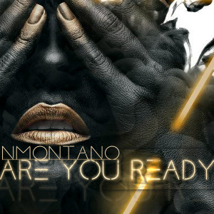 收聽Niki Montano的Are You Ready歌詞歌曲