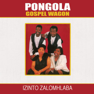 收聽Pongola Gospel Wagon的No Matter What歌詞歌曲