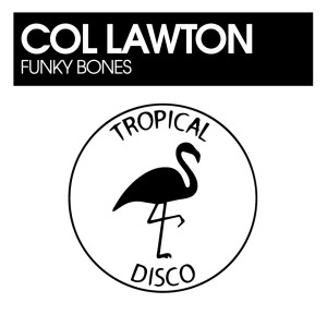 Album Funky Bones from Col Lawton