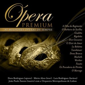 Ópera Premium的專輯As Melhores Óperas De Sempre