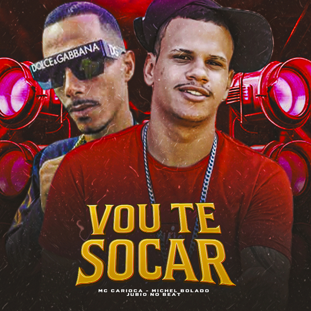 Vou Te Socar (Explicit)