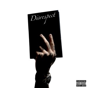 收聽Árbol的Disrespect (Explicit)歌詞歌曲