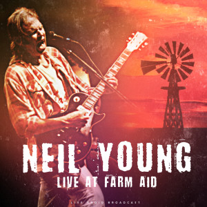 Neil Young的專輯Live at Farm Aid (live)