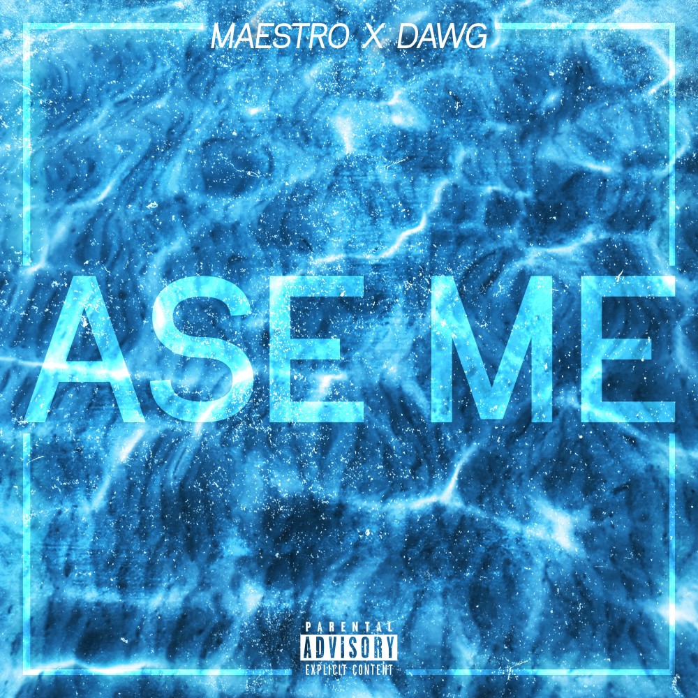 Ase me (Explicit)