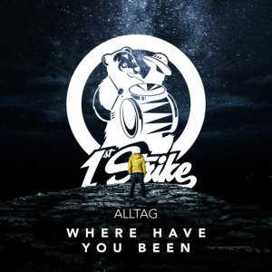 ดาวน์โหลดและฟังเพลง Where Have You Been พร้อมเนื้อเพลงจาก Alltag