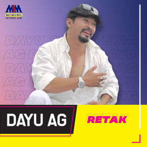 ดาวน์โหลดและฟังเพลง Retak พร้อมเนื้อเพลงจาก Dayu AG