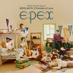 อัลบัม Bipolar, Pt. 2 Prelude of Love ศิลปิน EPEX