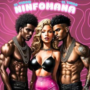 收聽El Yirow Y El Tingo的NINFOMANA (Explicit)歌詞歌曲