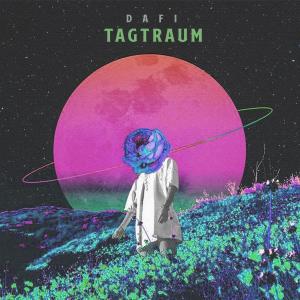ดาวน์โหลดและฟังเพลง Tagtraum พร้อมเนื้อเพลงจาก Dafi