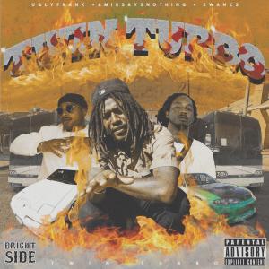อัลบัม Twin Turbo (Explicit) ศิลปิน AmirSaysNothing