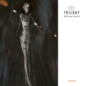 Album Different World - Remixed oleh Trilogy