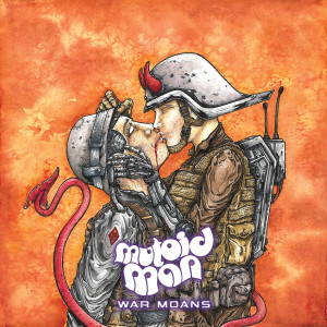 Mutoid Man的專輯War Moans