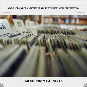 Cyril Ornadel的专辑Music From Carnival
