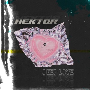 收听Hektor的Deep Love歌词歌曲