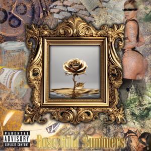 收聽Kxng XO的Rose Gold $ummers (Explicit)歌詞歌曲