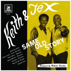 Album Same Old Story from Keith & Tex