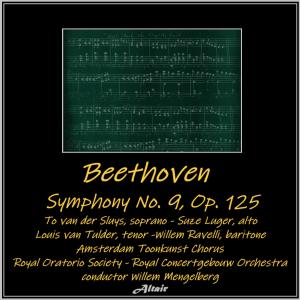 Royal Concertgebouw Orchestra的專輯Beethoven: Symphony NO. 9, OP. 125