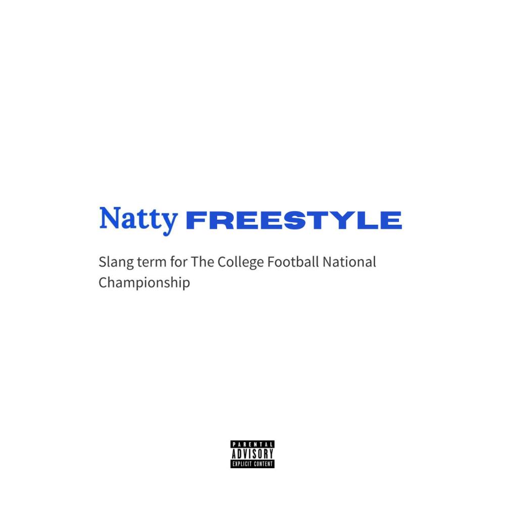 Natty Freestyle (Explicit)