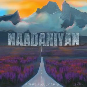 Album Naadaniyan from 