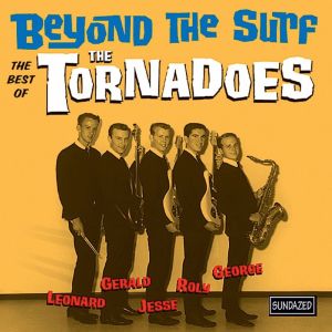 The Tornadoes的專輯Beyond the Surf - Best Of