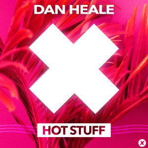 Dan Heale的專輯Hot Stuff