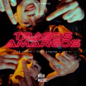 Tony Herrera的專輯Tragos Amargos (feat. Jean HdzMx, Tony Herrera & Embiei)