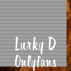收聽Lurky D的Onlyfans (Explicit)歌詞歌曲