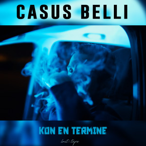 Album Kon en termine (Lost-Tape) from Casus Belli