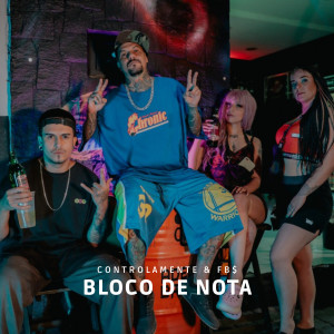 ดาวน์โหลดและฟังเพลง Bloco de Nota พร้อมเนื้อเพลงจาก Controlamente