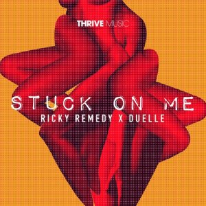 收聽Ricky Remedy的Stuck On Me歌詞歌曲