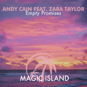 Listen to Empty Promises song with lyrics from Andy Cain