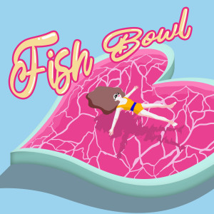 Listen to FISH BOWL (Prod. By 203) song with lyrics from Neidi (네이디)