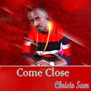 收聽Christo Sam的Come Close歌詞歌曲