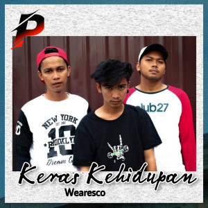 Album Keras Kehidupan from Wearesco