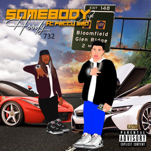 Listen to Somebody (Explicit) song with lyrics from Hoody732
