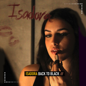 Isadora的專輯Back to Black