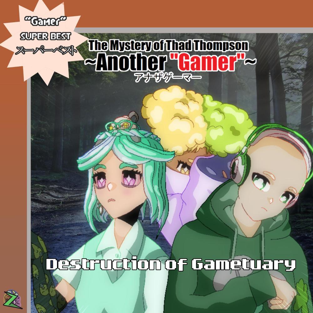 Destruction of Gametuary (feat. Ritchy, Kyomachi Seika, Koharu Rikka, Mai & Kasane Teto)